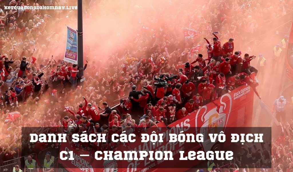 Danh sách các đội bóng vô địch C1 – Champion league