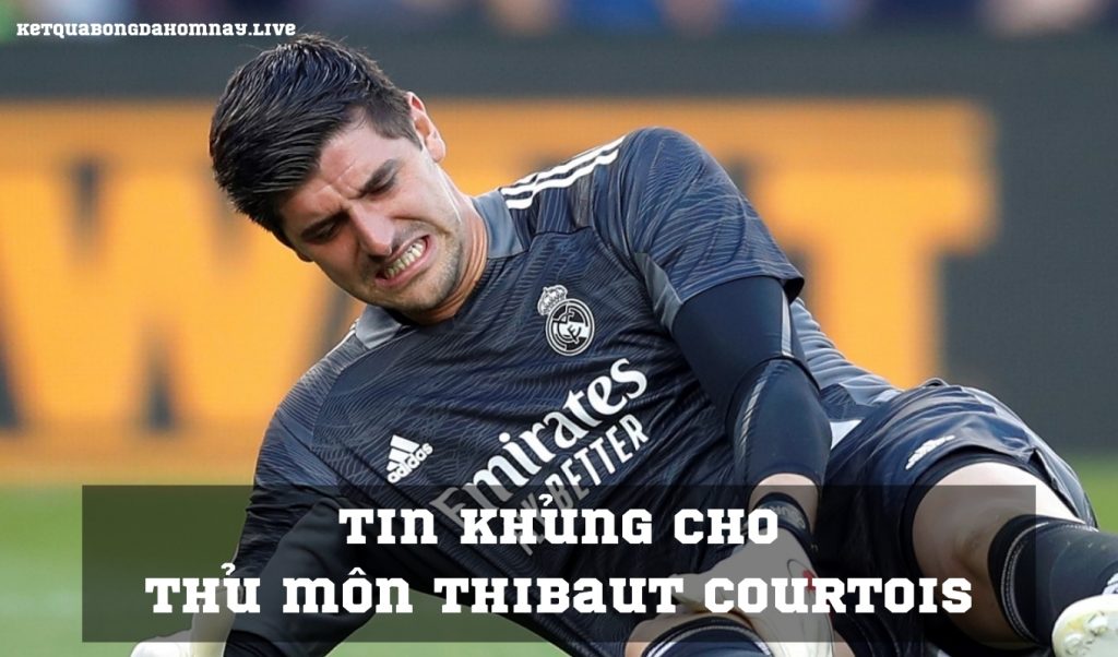 Tin khủng cho thủ môn Thibaut Courtois